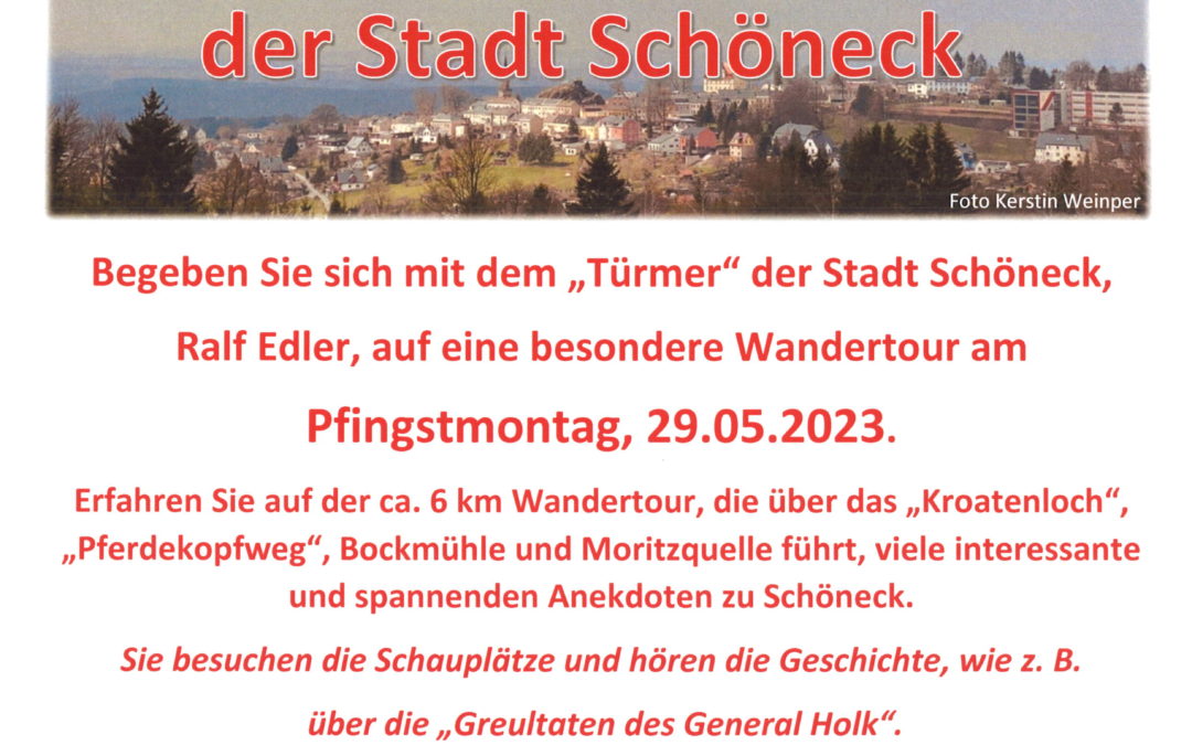 Wandertour mit dem „Türmer“ der Stadt Schöneck/Vogtl.