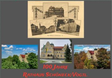 100 Jahre Rathaus Schöneck/Vogtl.