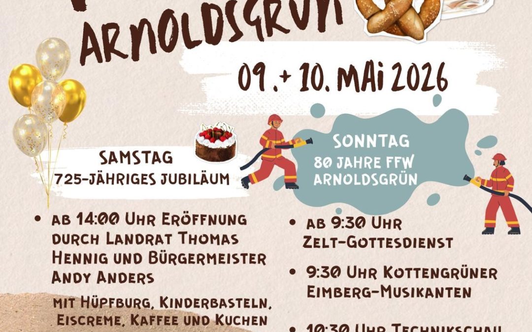 725 Jahre Arnoldsgrün und 80 Jahre Freiwillige Feuerwehr Arnoldsgrün